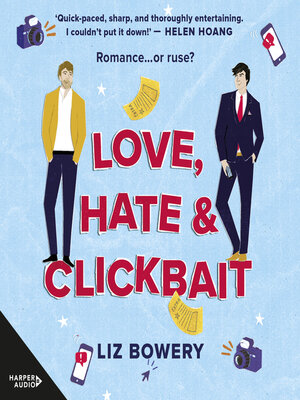 Love, Hate & Clickbait - Audiobook